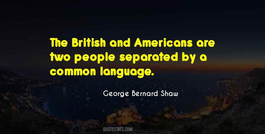 George Bernard Shaw Quotes #1673282