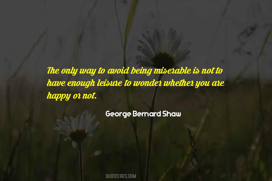 George Bernard Shaw Quotes #301114