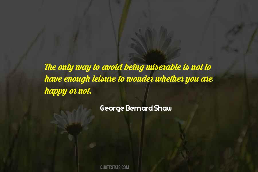 George Bernard Shaw Quotes #301114