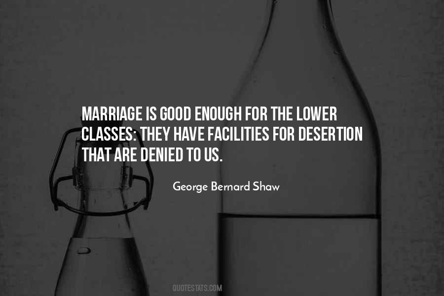 George Bernard Shaw Quotes #907937