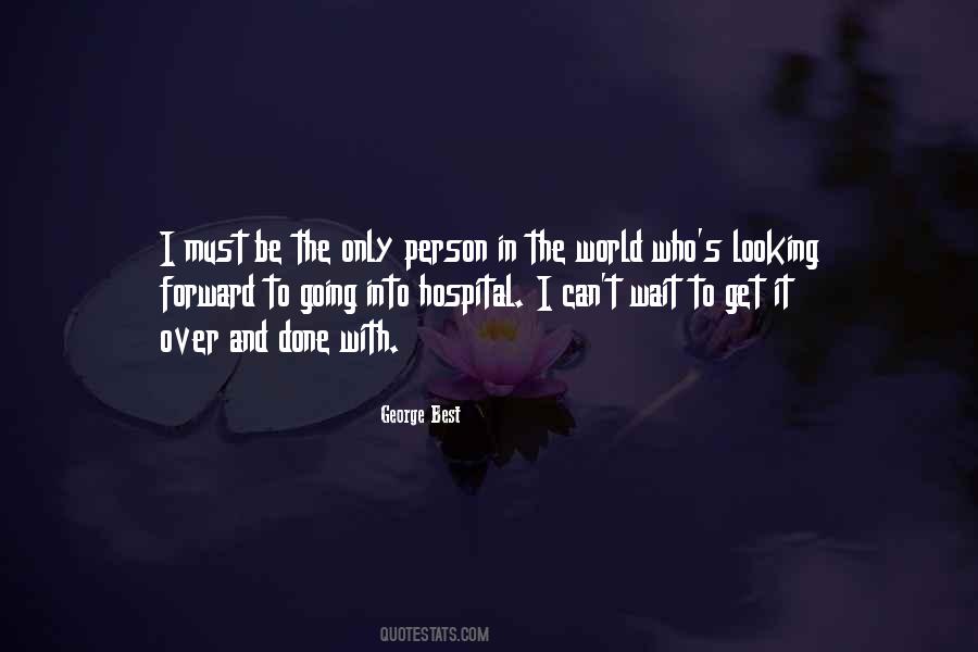 George Best Quotes #1069628