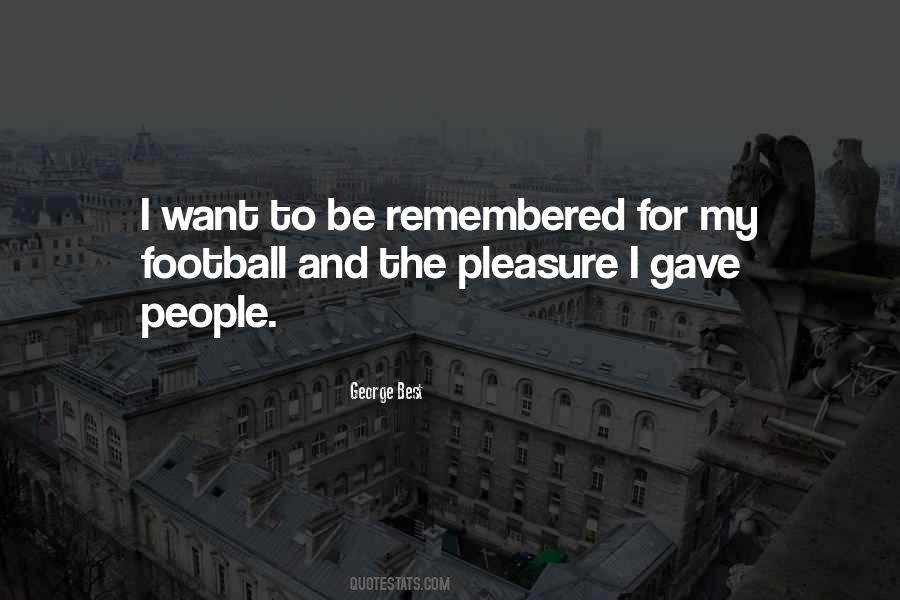 George Best Quotes #1160478