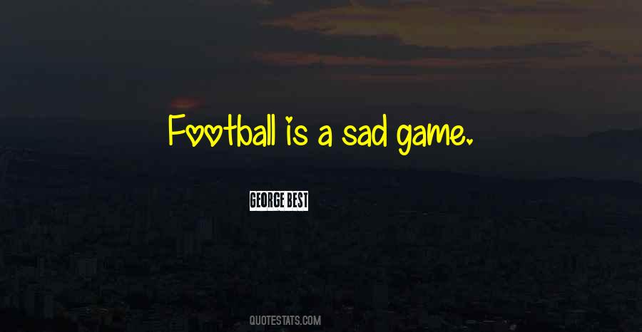 George Best Quotes #397359