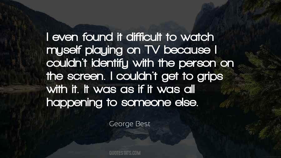 George Best Quotes #8462