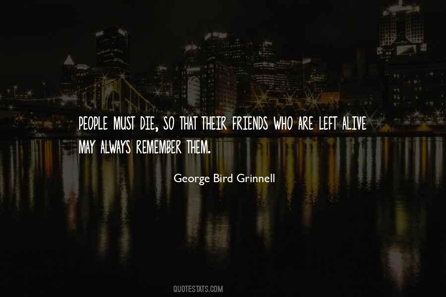 George Bird Grinnell Quotes #1833399