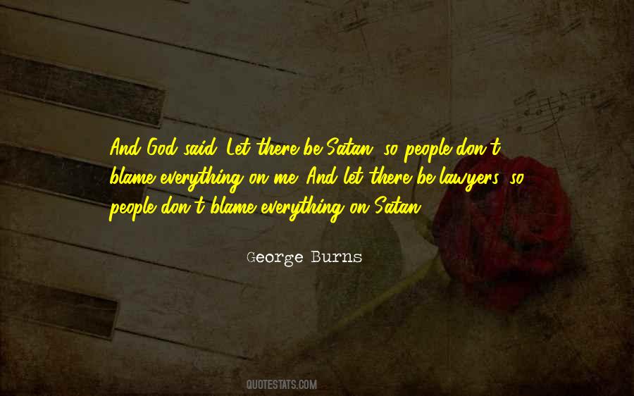 George Burns Quotes #1009550