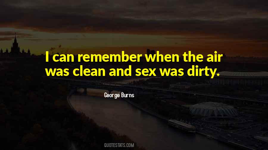 George Burns Quotes #1070378