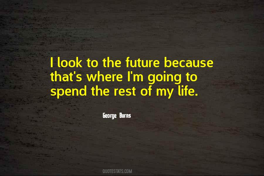 George Burns Quotes #1555612