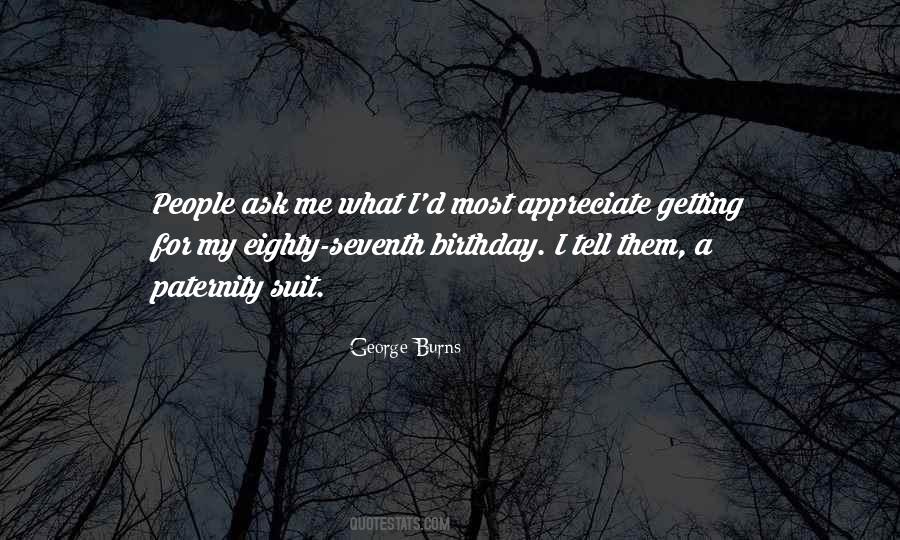 George Burns Quotes #1683661
