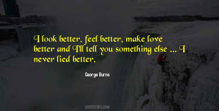 George Burns Quotes #281988