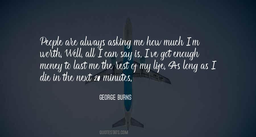 George Burns Quotes #559275