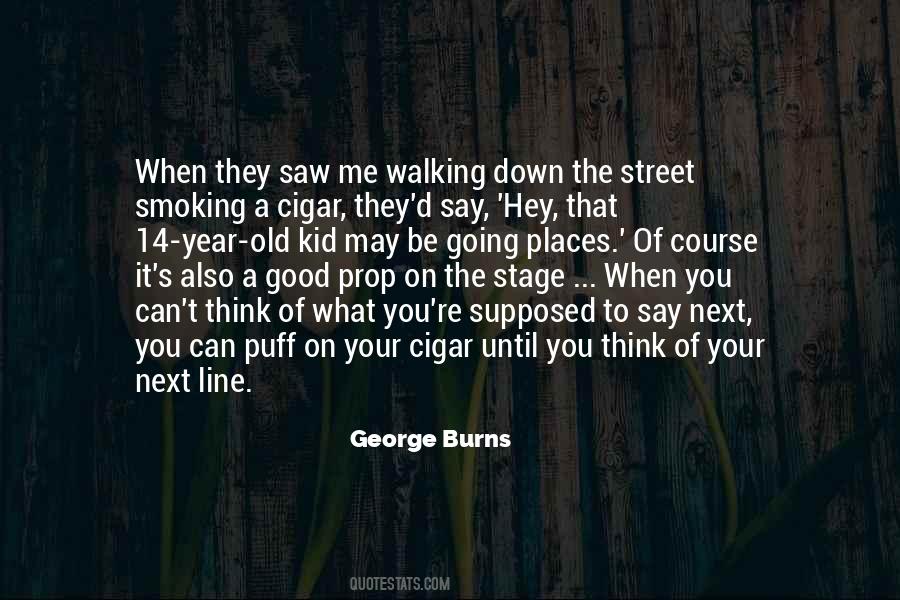 George Burns Quotes #635883