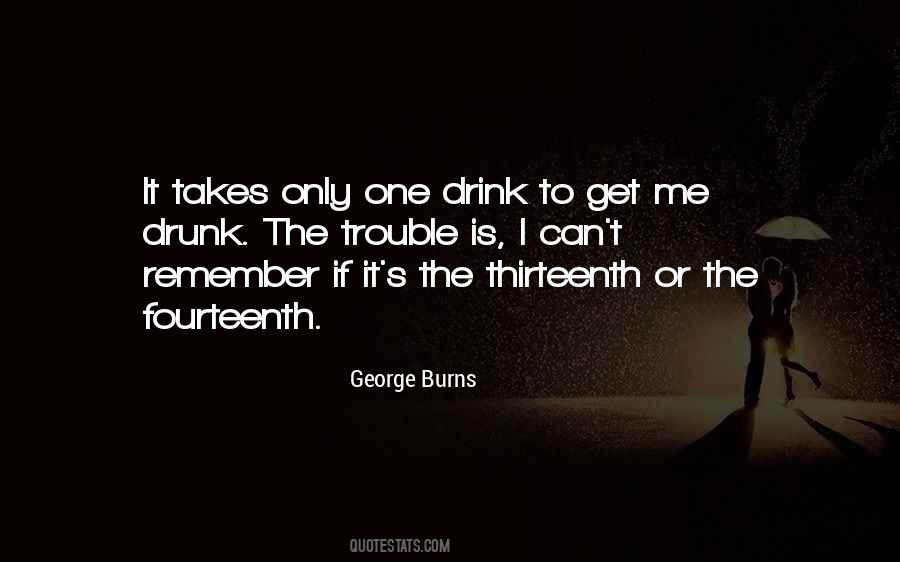 George Burns Quotes #681873