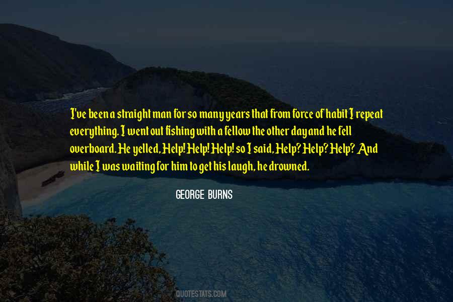 George Burns Quotes #74096