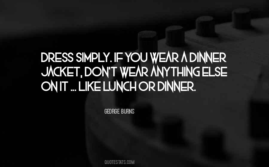 George Burns Quotes #840525