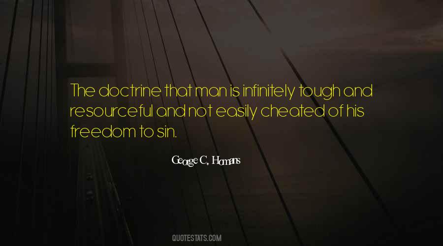 George C. Homans Quotes #1028016