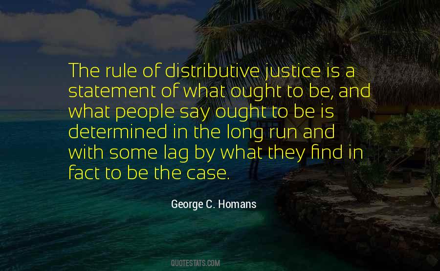 George C. Homans Quotes #1466812