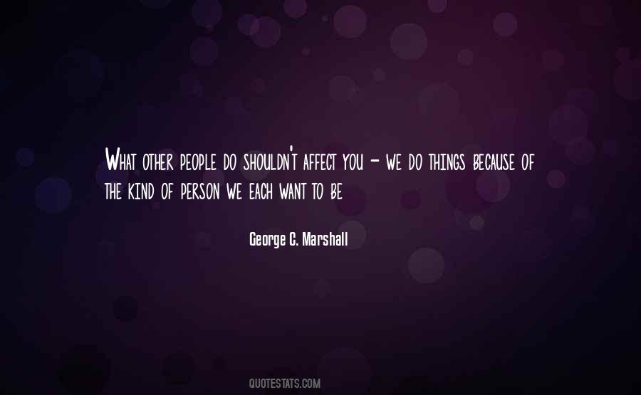 George C. Marshall Quotes #54306