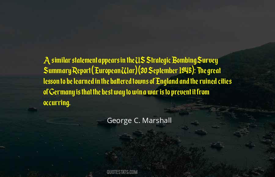 George C. Marshall Quotes #69133