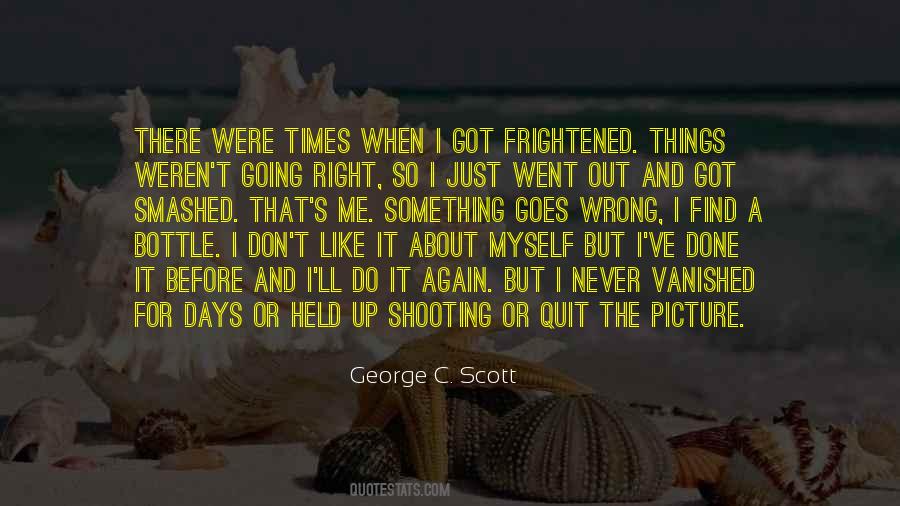George C. Scott Quotes #1389857