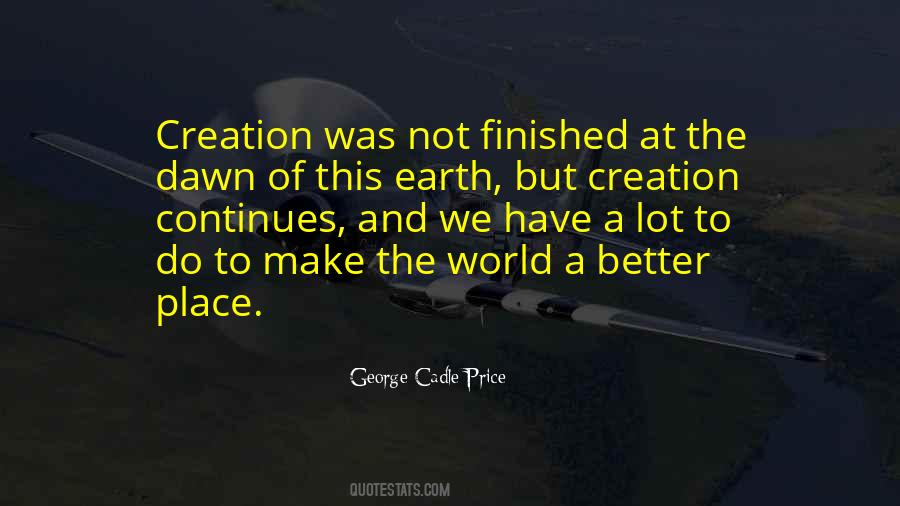 George Cadle Price Quotes #315942