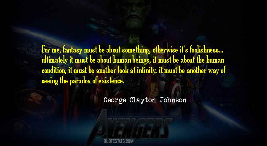 George Clayton Johnson Quotes #141504 George Clayton Johnson Quotes #141504