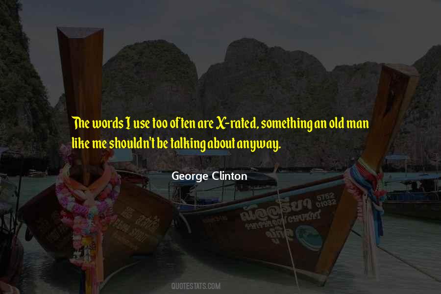 George Clinton Quotes #1199287