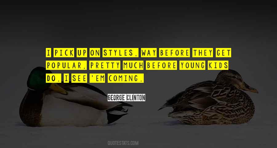 George Clinton Quotes #1428691