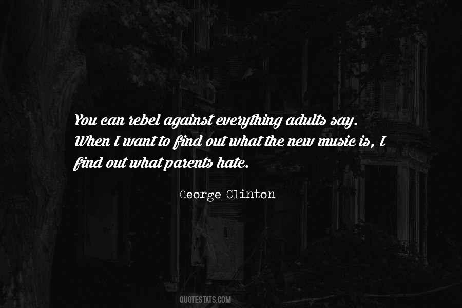 George Clinton Quotes #1746324