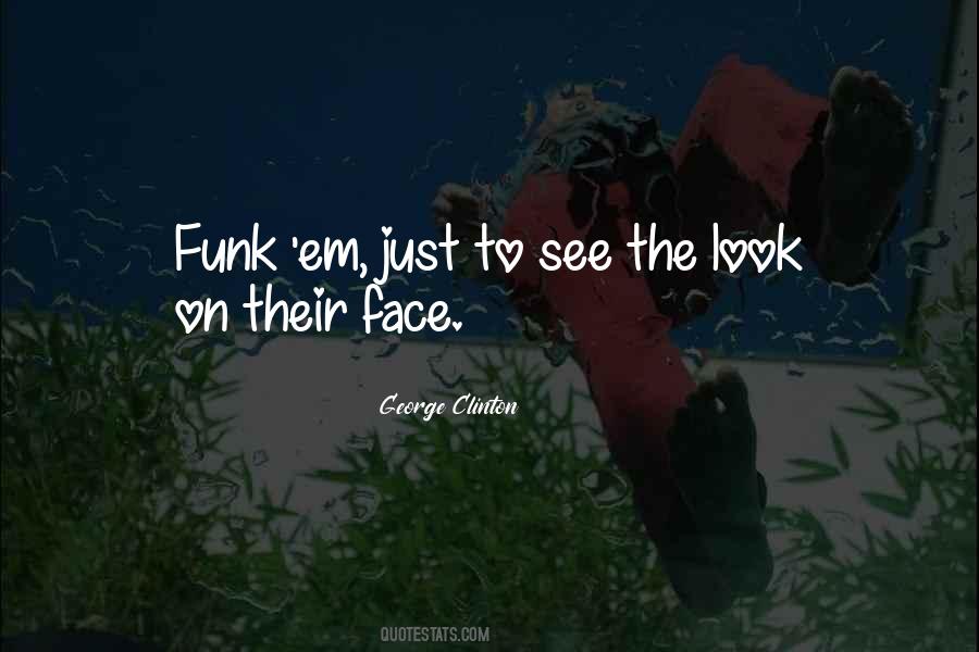 George Clinton Quotes #523388