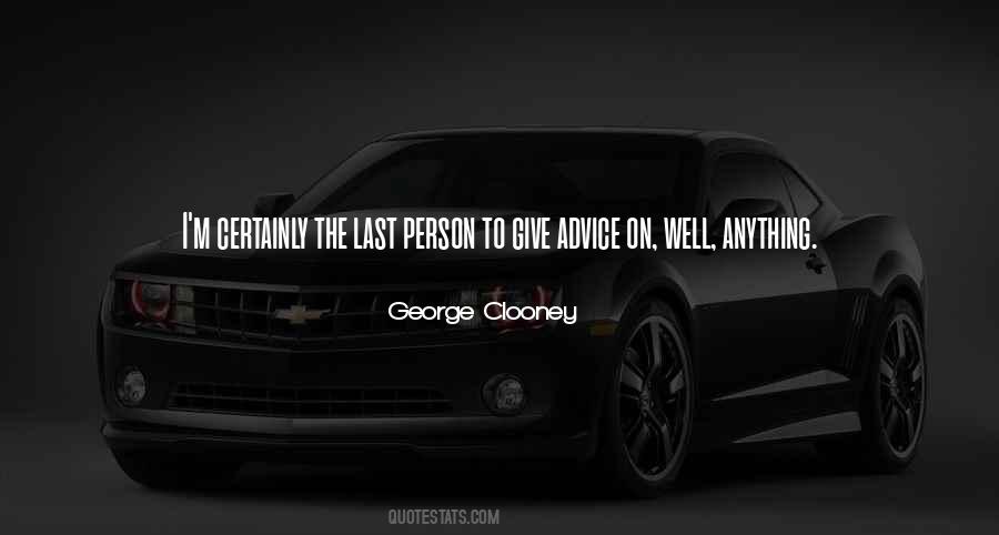 George Clooney Quotes #1512691