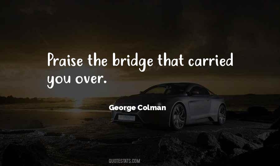 George Colman Quotes #1061817