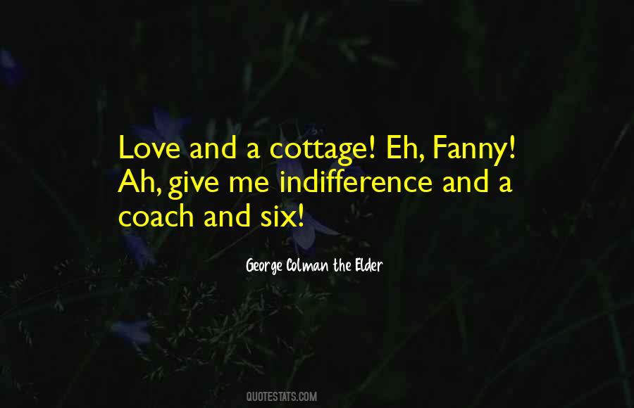 George Colman The Elder Quotes #770683