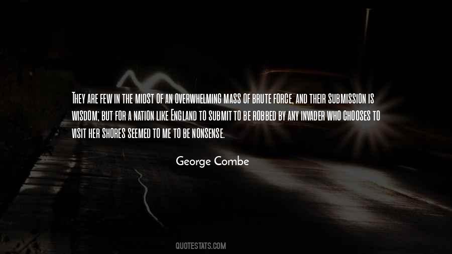 George Combe Quotes #841637