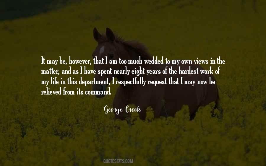 George Crook Quotes #1219207