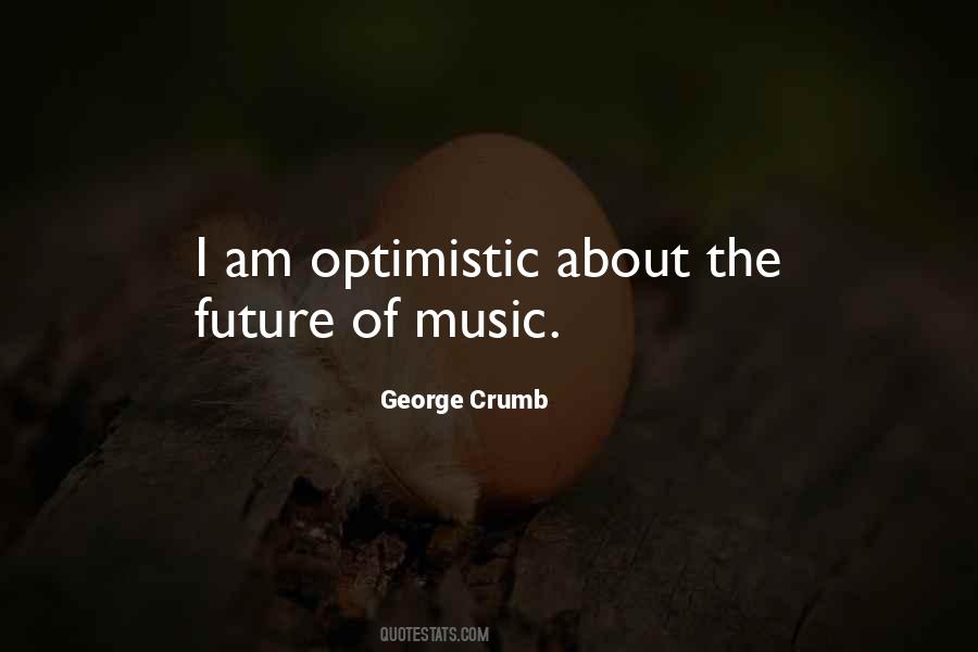 George Crumb Quotes #360906