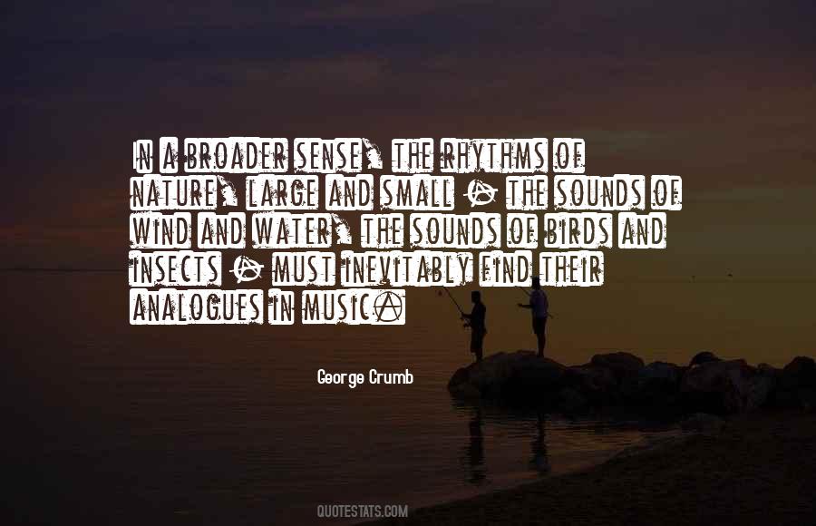 George Crumb Quotes #755012