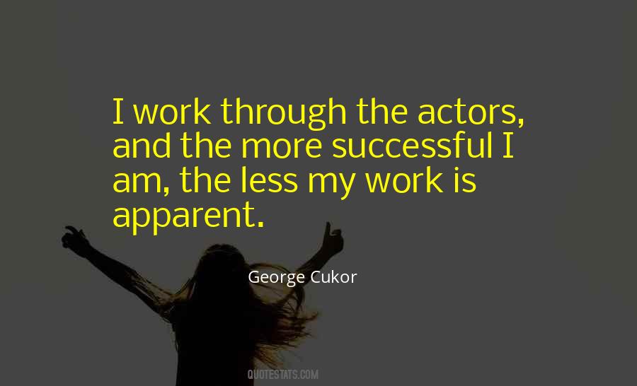 George Cukor Quotes #167332