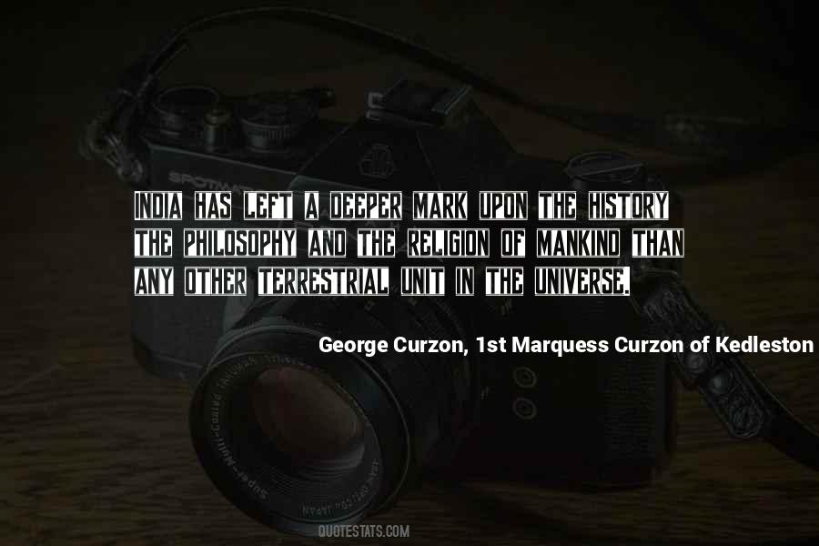 George Curzon, 1st Marquess Curzon Of Kedleston Quotes #1044801