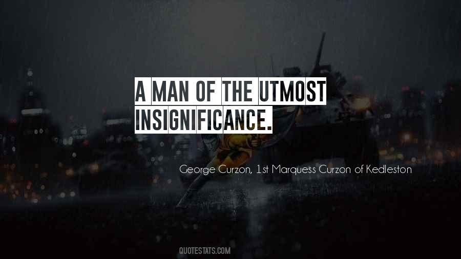 George Curzon, 1st Marquess Curzon Of Kedleston Quotes #153267 George Curzon, 1st Marquess Curzon Of Kedleston Quotes #153267
