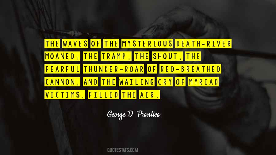 George D. Prentice Quotes #167999