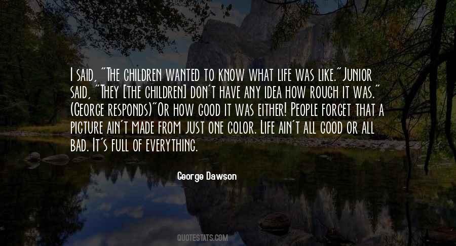 George Dawson Quotes #1039151