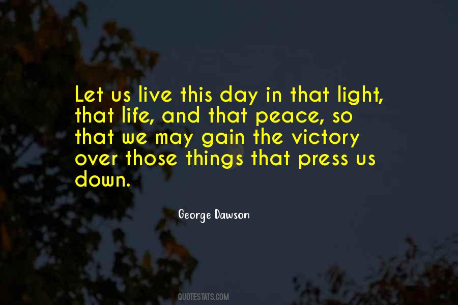 George Dawson Quotes #1876218