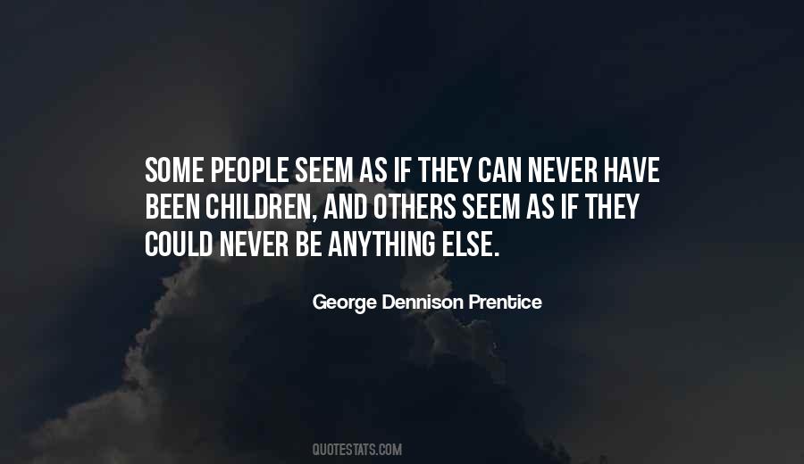 George Dennison Prentice Quotes #75095