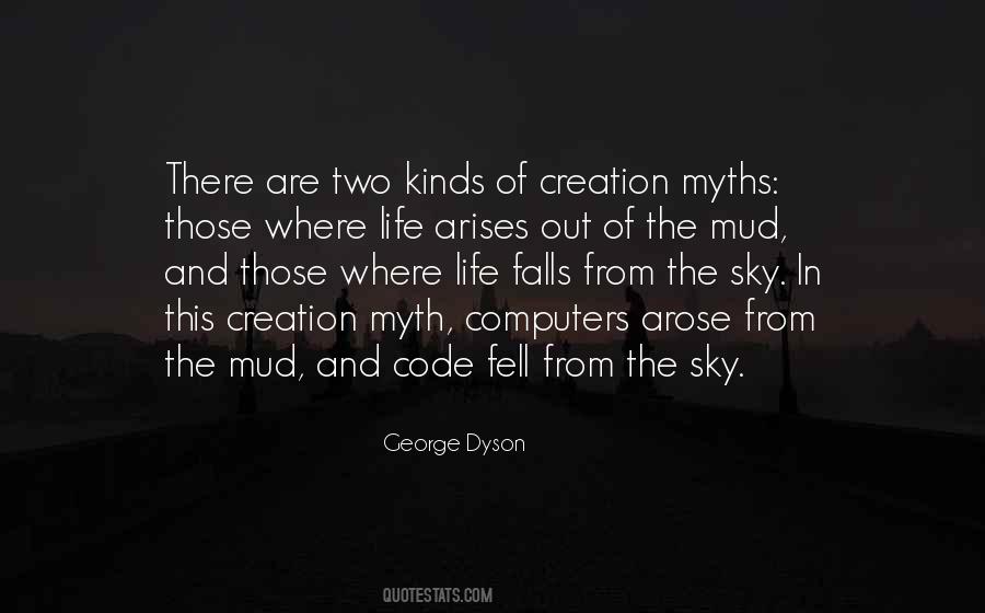 George Dyson Quotes #453590