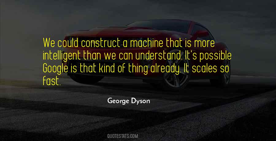 George Dyson Quotes #477451