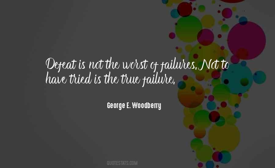 George E. Woodberry Quotes #1586823