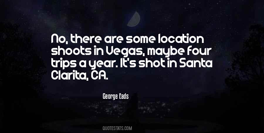 George Eads Quotes #1314717