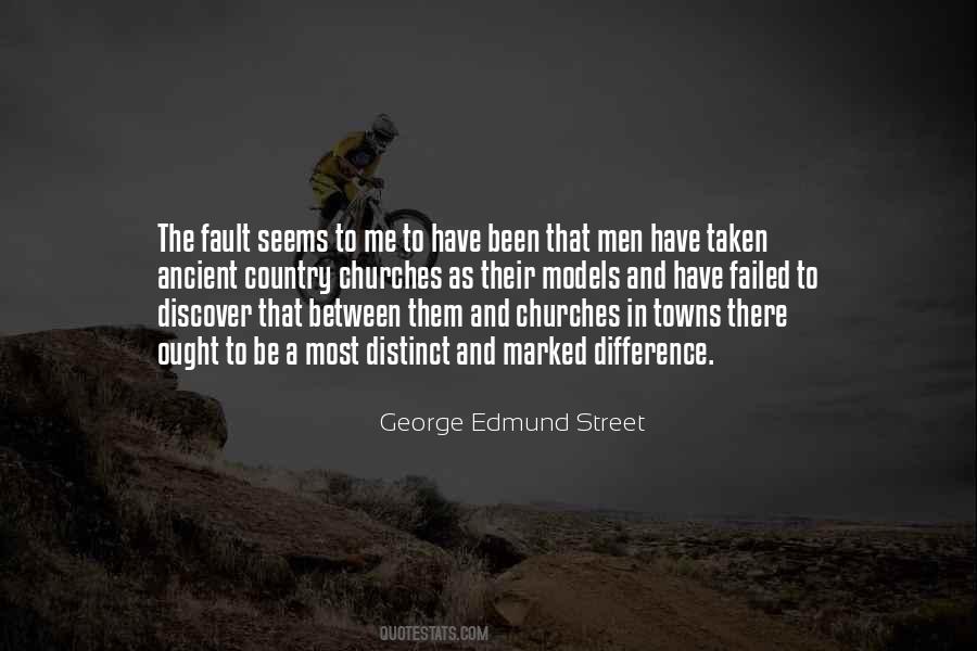George Edmund Street Quotes #1133536