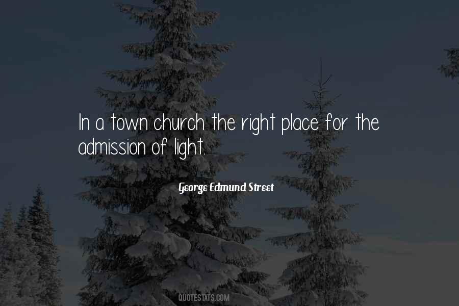 George Edmund Street Quotes #1774716